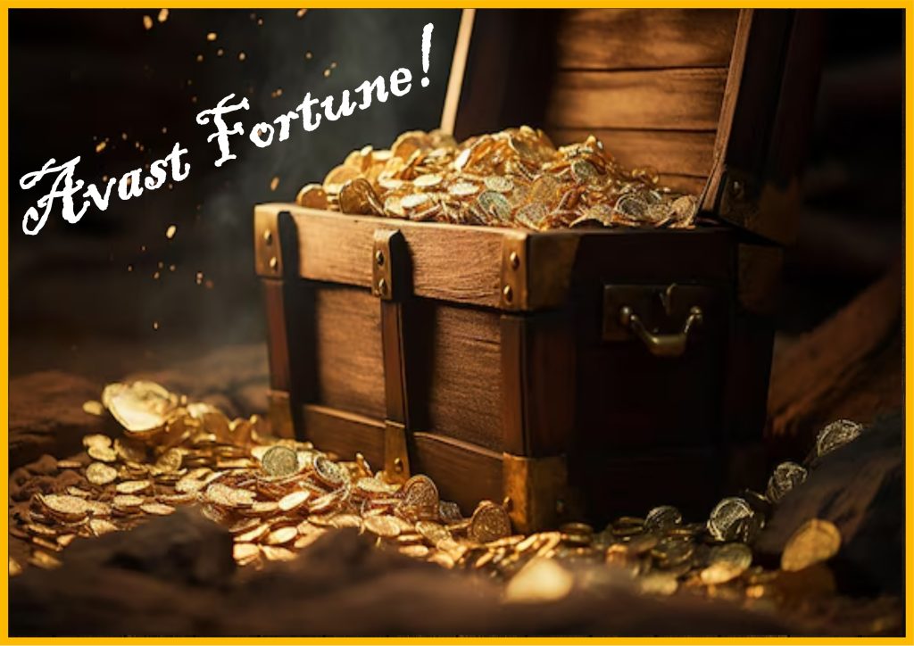 Avast Fortune!